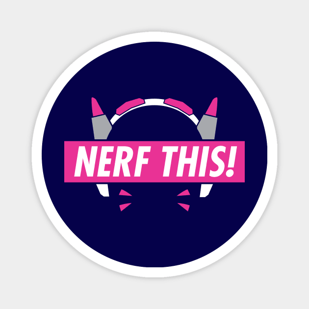 D.Va Nerf this! Voice line design Magnet by ElevenVoid